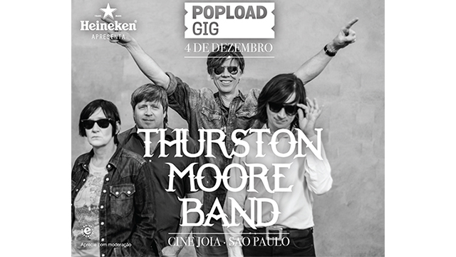 Dezembro: Thurston Moore Band no Popload Gig