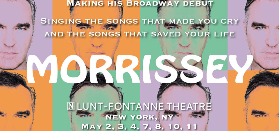 Quanto mais você me ignora&#8230; Morrissey canta raridades solo e dos Smiths em show na Broadway