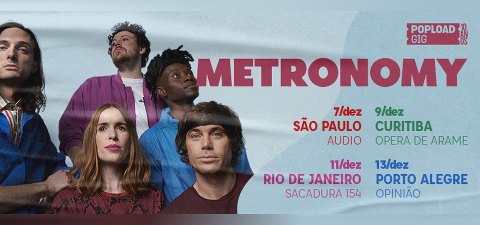 I&#8217;ve got to do it! Popload Gig traz o Metronomy ao Brasil para quatro shows em dezembro
