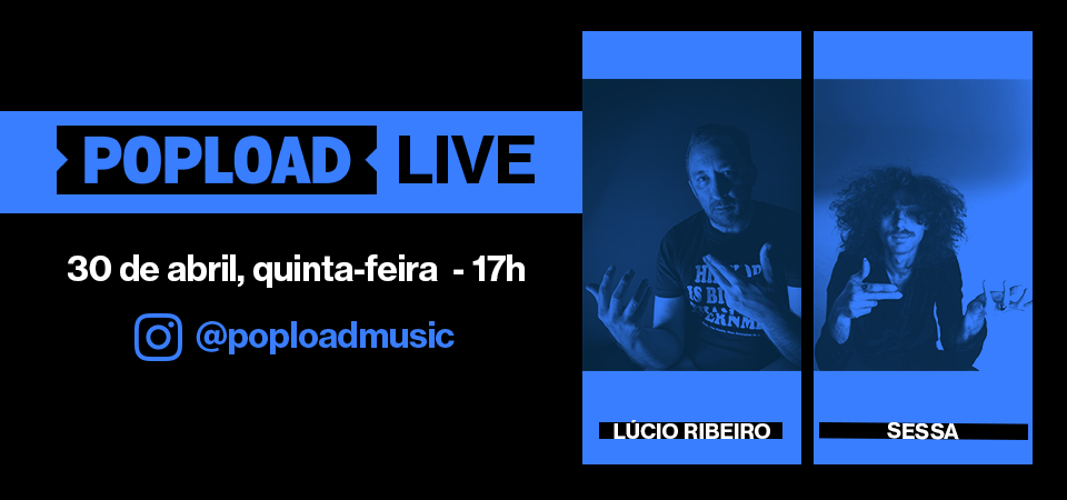 Popload Live: hoje, 17h, no Stories da @poploadmusic, conversa com o internacional músico brasileiro Sessa