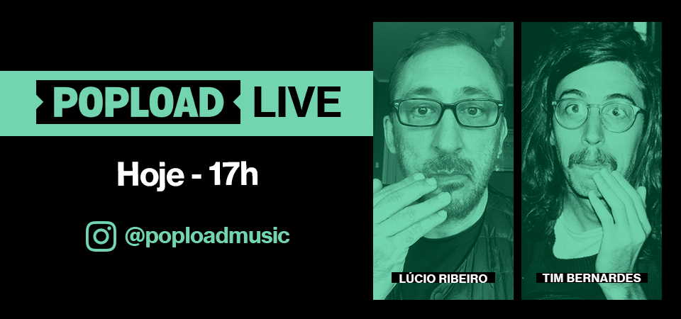 Popload Live: hoje, 17h, no Stories da @poploadmusic, papo e música com Tim Bernardes