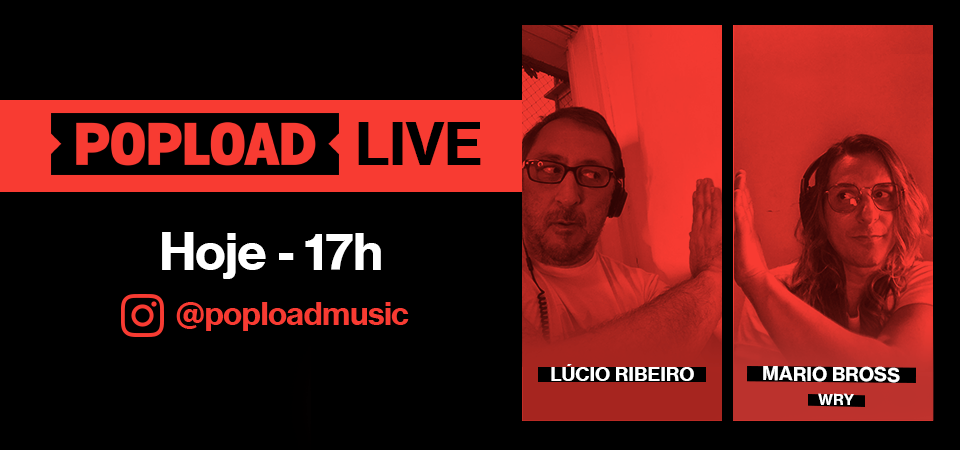 Popload Live: hoje, 17h, no Stories da @poploadmusic, papo e música com Mario Bross, da banda Wry