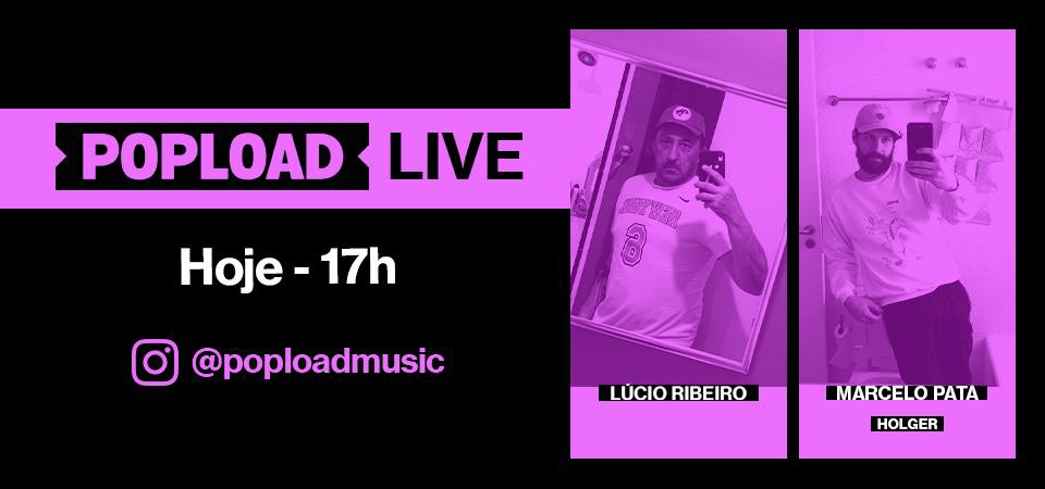 Popload Live: hoje, 17h, no Stories da @poploadmusic, papo e música com Marcelo Pata, do Holger