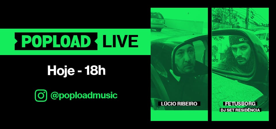 Popload Live: hoje, 18h, no Stories da @poploadmusic, papo e discotecagem com o DJ Fetusborg
