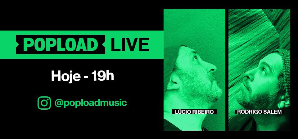 Popload Live: hoje, 19h, no Stories da @poploadmusic, conversa com o jornalista Rodrigo Salem