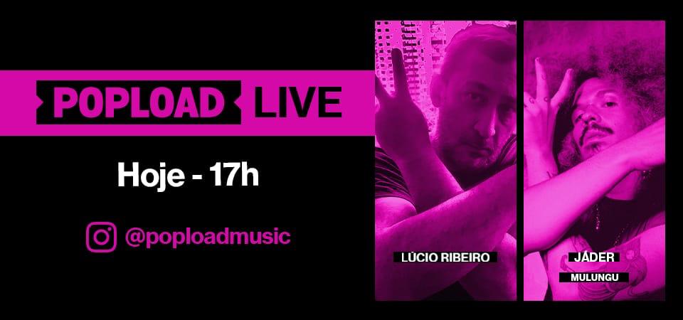 Popload Live: hoje, 17h, no Stories da @poploadmusic, conversa e música com Jáder, da banda pernambucana Mulungu