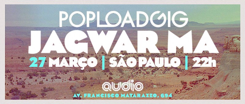 Popload Gig #29 – Jagwar Ma