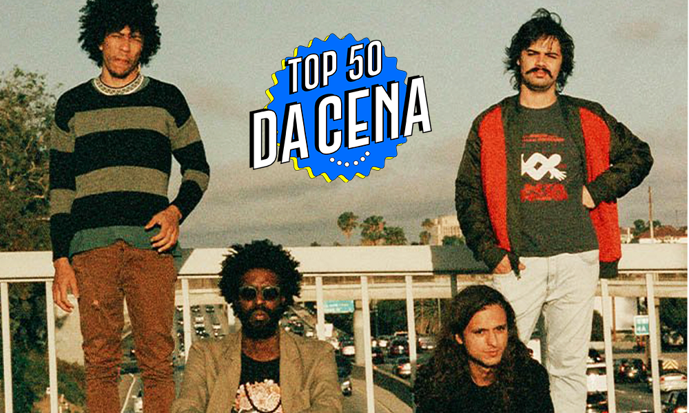 Top 50 da CENA &#8211; Boogarins de corpo e asa. Outra incrível da Nina Maia. E  o Paira para gringo ver