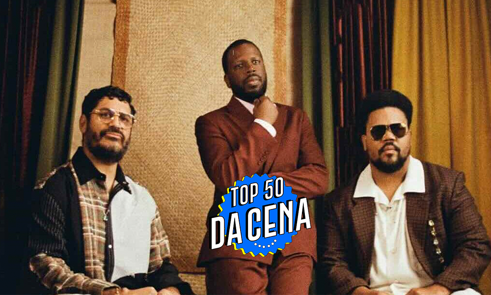 Top 50 da CENA – E se Criolo, Amaro e Dino fossem líquidos? E se o Lan lançasse um álbum dele? E se desse tudo certo para o Supervão?